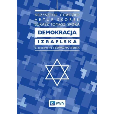 DEMOKRACJA IZRAELSKA - PWN