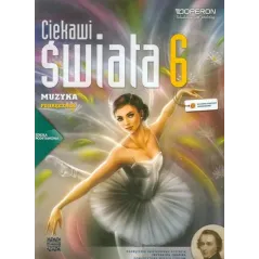 CIEKAWI ŚWIATA 6 MUZYKA PODRĘCZNIK Justyna Górska-Guzik - Operon