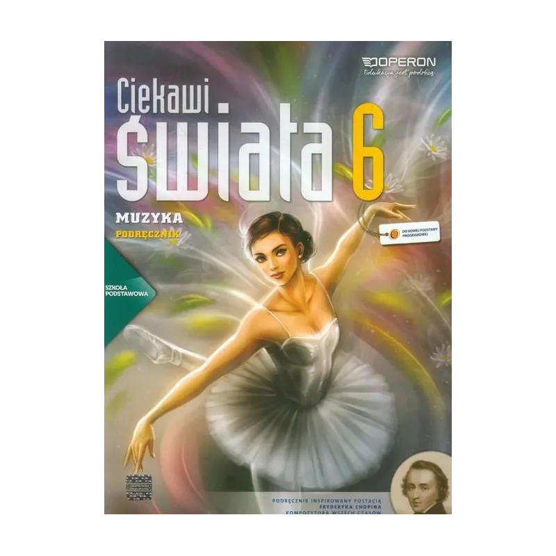 CIEKAWI ŚWIATA 6 MUZYKA PODRĘCZNIK Justyna Górska-Guzik - Operon