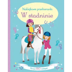 NAKLEJKOWE PRZEBIERANKI W STADNINIE Lucy Bowman - Olesiejuk