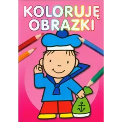 KOLORUJĘ OBRAZKI Anna Wiśniewska - Olesiejuk