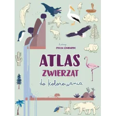 ATLAS ZWIERZĄT DO KOLOROWANIA - Olesiejuk