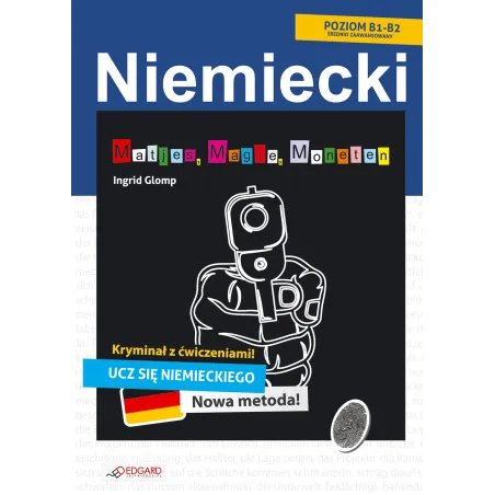 NIEMIECKI KRYMINAŁ Z ĆWICZENIAMI MATJES MAGIE MONETEN Ingrid Glomp - Edgard