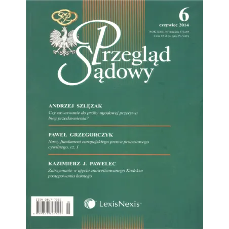 PRZEGLĄD SĄDOWY 6/2014 1044050 - LexisNexis