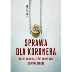 SPRAWA DLA KORONERA John Bateson - Znak Literanova