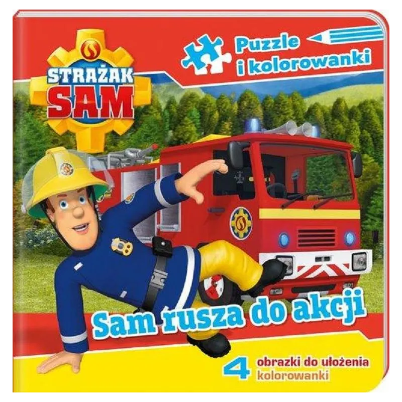 STRAŻAK SAM PUZZLE I KOLOROWANKI SAM RUSZA DO AKCJI - Media Service Zawada