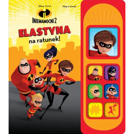 DISNEY PIXAR INIEMAMOCNI 2 ELASTYNA NA RATUNEK - Olesiejuk