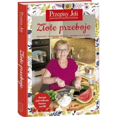 PRZEPISY JOLI ZŁOTE PRZEBOJE WSZYSTKO CO NAJSMACZNIEJSZE Jola Caputa - Edipresse Książki