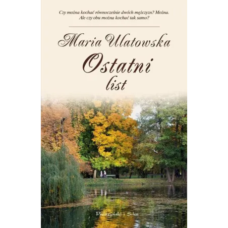OSTATNI LIST Maria Ulatowska - Prószyński