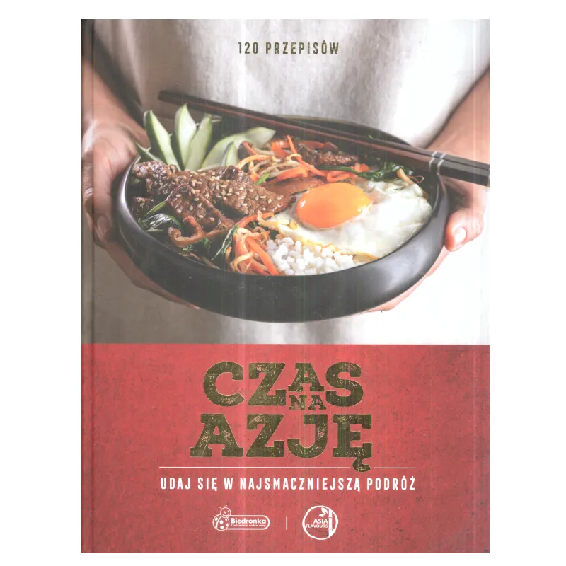 CZAS NA AZJĘ. 120 PRZEPISÓW - Jeronimo Martins