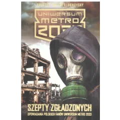 SZEPTY ZGŁADZONYCH UNIWERSUM METRO 2033 - Insignis