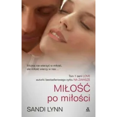 MIŁOŚĆ PO MIŁOŚCI Sandi Lynn - Amber