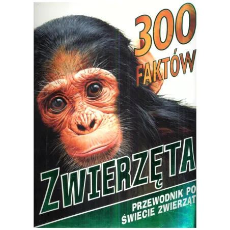 300 FAKTÓW ZWIERZĘTA - Olesiejuk