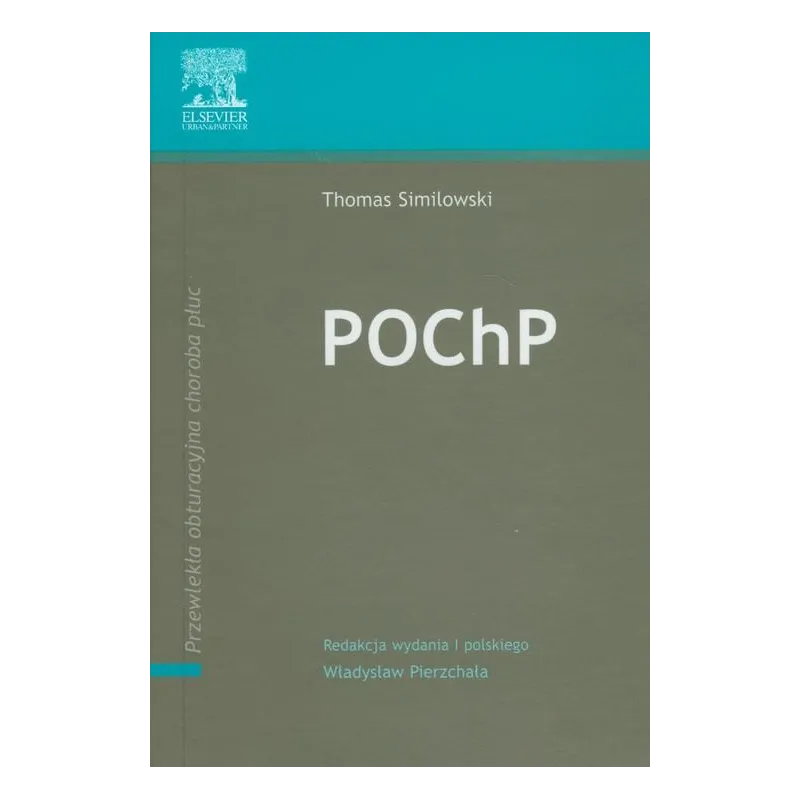 POCHP PRZEWLEKŁA OBTURACYJNA CHOROBA PŁUC Thomas Similowski - Elsevier Urban&Partner