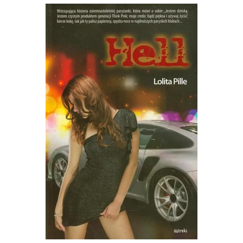 HELL Lolita Pille - MIreki