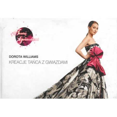 KREACJE TAŃCA Z GWIAZDAMI Dorota Williams - Media.worxx