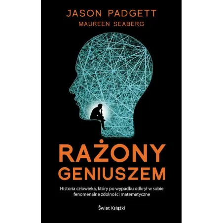 RAŻONY GENIUSZEM Jason Padgett - Świat Książki