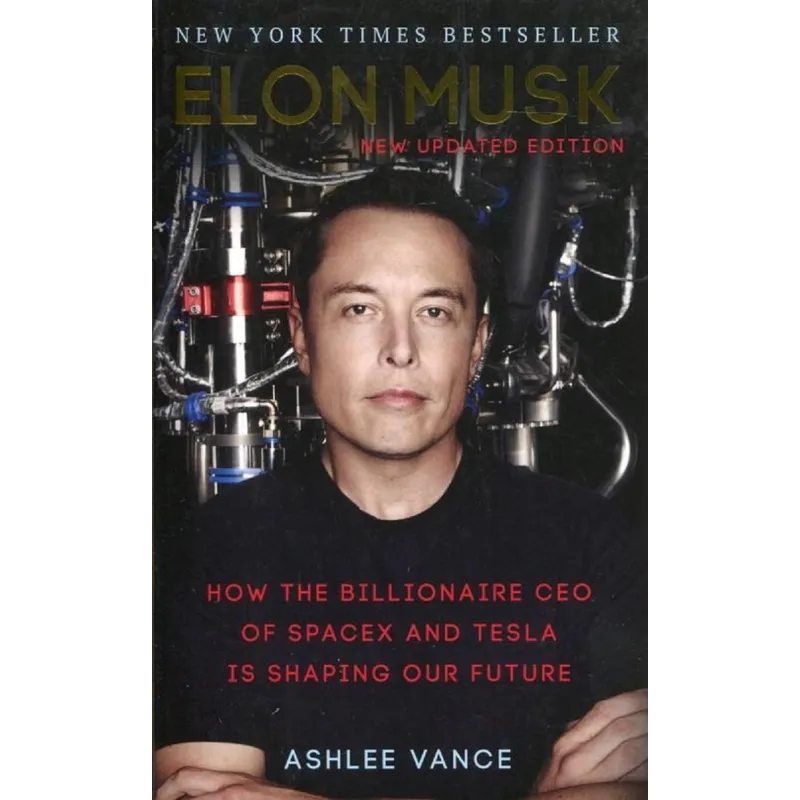 ELON MUSK Ashlee Vance - FSC
