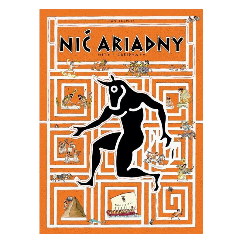 NIĆ ARIADNY MITY I LABIRYNTY Jan Bajtlik - Dwie Siostry