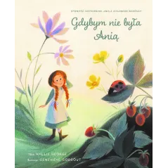 GDYBYM NIE BYŁA ANIĄ - Olesiejuk