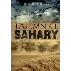TAJEMNICE SAHARY T. Robert - Bellona