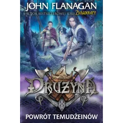 POWRÓT TEMUDŻEINÓW DRUŻYNA 8 John Flanagan - Jaguar