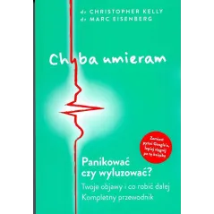 CHYBA UMIERAM. PANIKOWAĆ CZY WYLUZOWAĆ? - Insignis