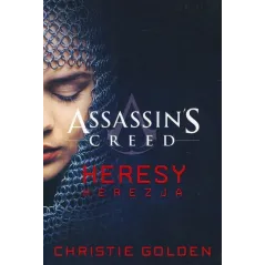 ASSASSINS CREED HERESY HEREZJA Christie Golden - Insignis