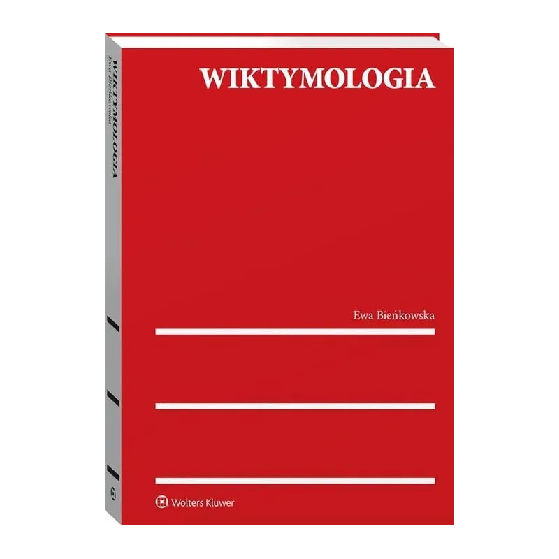 WIKTYMOLOGIA Ewa Bieńkowska - Wolters Kluwer