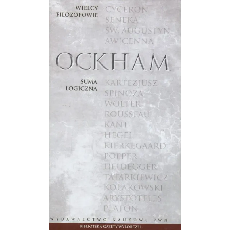 WIELCY FILOZOFOWIE 9 SUMA LOGICZNA Ockham - PWN