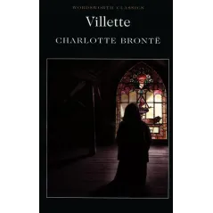 VILLETTE Charlotte Bronte - Wordsworth