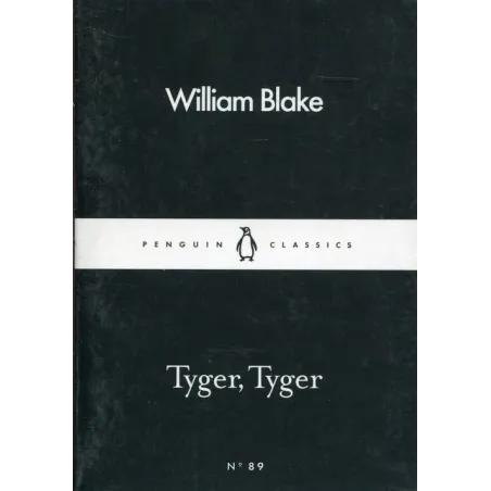 TYGER, TYGER William Blake - Penguin Books