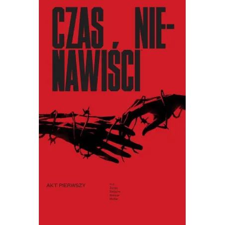 CZAS NIENAWIŚCI Ales Kot - Non Stop Comics