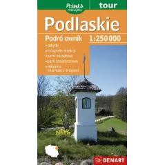 PODLASKIE PODRÓŻOWNIK TURYSTYCZNA MAPA SAMOCHODOWA 1:250 000 - Demart