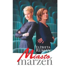MIASTO MARZEŃ Elżbieta Ruman - Bernardinum