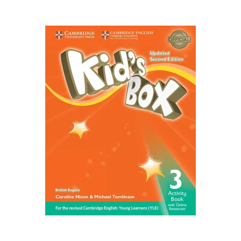 KIDS BOX 3 ACTIVITY BOOK WITH ONLINE RESOURCES Caroline Nixon - Cambridge University Press