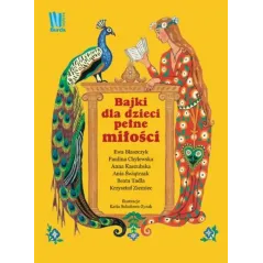 BAJKI PEŁNE MIŁOŚCI - Burda Książki