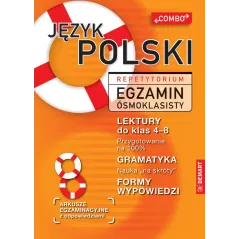 JĘZYK POLSKI REPETYTORIUM EGZAMIN ÓSMOKLASISTY Marzena Wieczorek - Demart