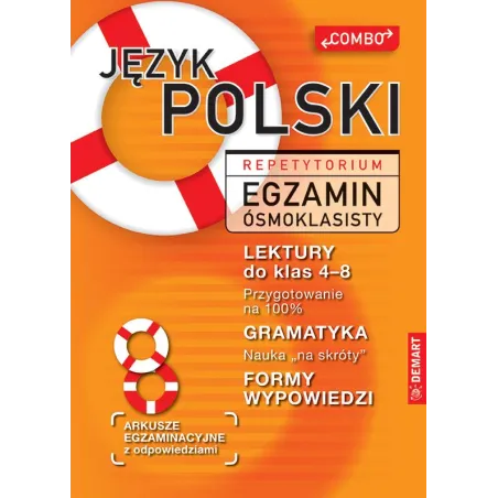 JĘZYK POLSKI REPETYTORIUM EGZAMIN ÓSMOKLASISTY Marzena Wieczorek - Demart