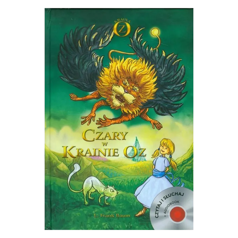 CZARY W KRAINIE OZ Lyman Frank Baum + CD 7+ - Bellona