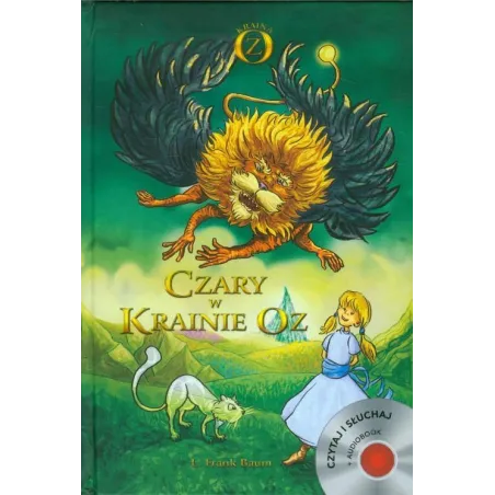CZARY W KRAINIE OZ Lyman Frank Baum + CD 7+ - Bellona