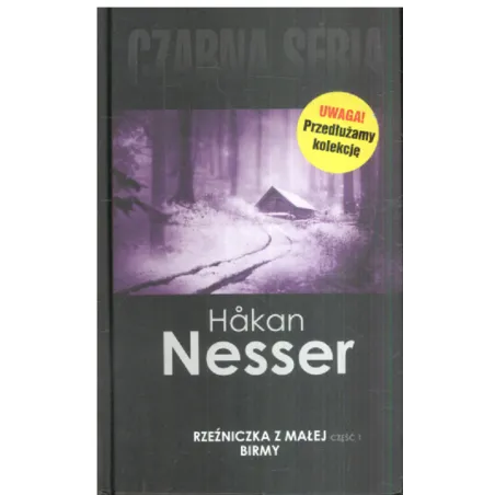 RZEŹNICZKA Z MAŁEJ BIRMY 1 Hakan Nesser - Czarna Owca