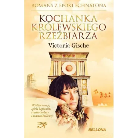 KOCHANKA KRÓLEWSKIEGO RZEŹBIARZA Victoria Gische - Bellona