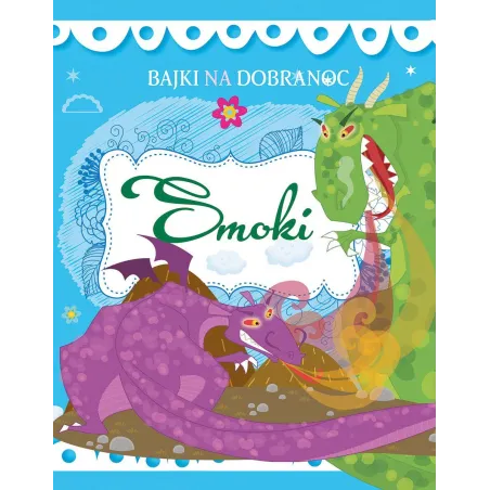Smoki. Bajki Na Dobranoc