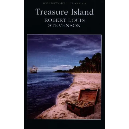 TREASURE ISLAND Robert Louis Stevenson - Wordsworth