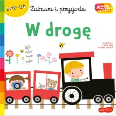 W DROGĘ ZABAWA I PRZYGODA AKADEMIA MĄDREGO MALUCHA - Harperkids