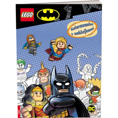 LEGO BATMAN KOLOROWANKA Z NAKLEJKAMI 5+ - Ameet