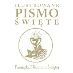 ILUSTROWANE PISMO ŚWIĘTE PAMIĄTKA I KOMUNII ŚWIĘTEJ J. Emmerson-Hicks - Wydawnictwo Diecezjalne