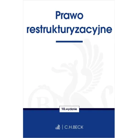 Prawo Restrukturyzacyjne Prawo Restrukturyzacyjne