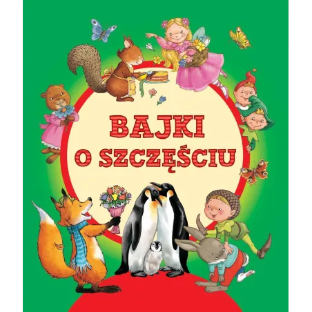 Bajki O Szczęściu Bajki O Szczęściu